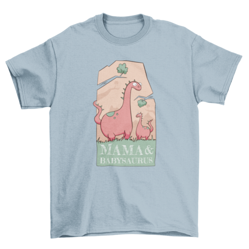 Mom and babysaurus t-shirt
